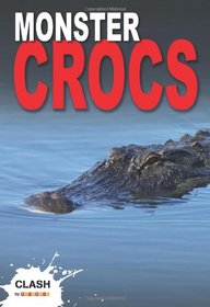 Clash Level 1: Monster Crocs