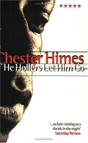 If He Hollers Let Him Go (Five star)