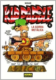 Kid Paddle 4 La gorra metalica / Full Metal Casquette (Spanish Edition)