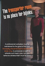 What Would Captain Picard Do?: Captain's Orders from the U.S.S. Enterprise (Star Trek)
