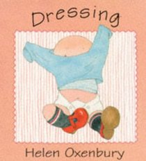 Dressing (Baby Board Books)