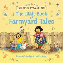 The Little Book of Farmyard Tales