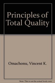 Principles of Total Quality