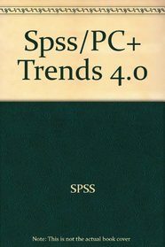 Spss/PC+ Trends 4.0
