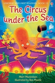 Circus Under the Sea (Usborne Very First Reading)