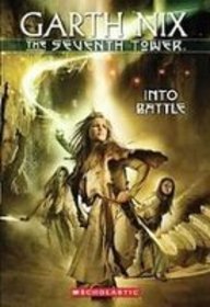 Into Battle (The Seventh Tower)