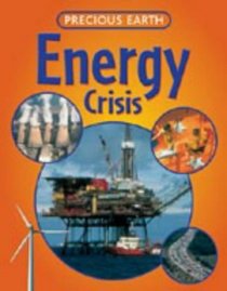 Energy Crisis (Precious Earth)