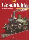 Geschichte plus, Lehrbuch, Ausgabe Mecklenburg-Vorpommern