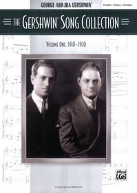 The Gershwin Song Collection (1918-1930): Piano/Vocal/Chords