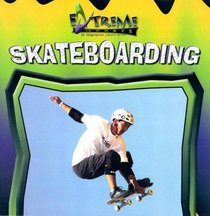 Skateboarding (Extreme Sports)