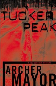 Tucker Peak (Joe Gunther, Bk 12)