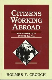 Citizens Working Abroad (Tax Guide, 105)
