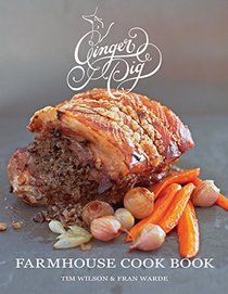 Ginger Pig Farmhouse Cook Book