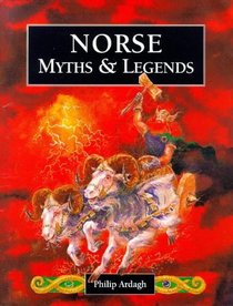 Norse Myths (Myths & Legends from Around the World)