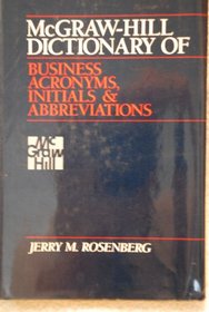 McGraw-Hill Dictionary of Business Acronyms, Initials, and Abbreviations