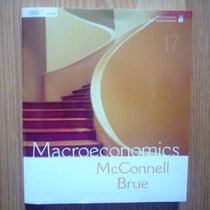 Macroeconomics 17th Edition (2008) by McConnell Brue with Homework Manager Access Card