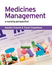 Medicines Management: A Nursing Perspective
