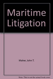 Maritime Litigation (Ringbound)