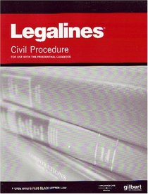 Legalines: Civil Procedure--Adaptable to Ninth Edition of the Friedenthal Casebook (Legalines)