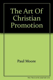 The art of Christian promotion