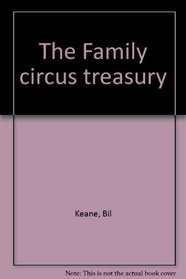 The Family circus treasury
