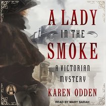 A Lady in the Smoke (Audio CD) (Unabridged)