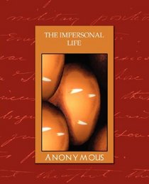 The Impersonal Life (new edition)