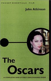 The Oscars (Pocket Essential series)
