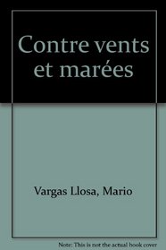 Contre vents et mares