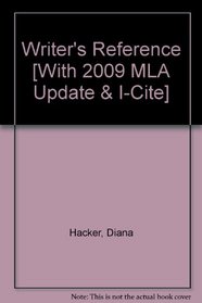 Writer's Reference 6e with 2009 MLA Update & i-cite