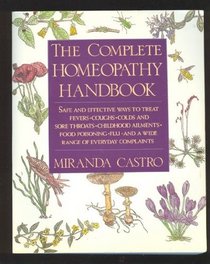 Complete Homeopathy Handbook