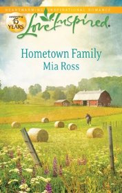 Hometown Family (Sawyers, Bk 1) (Love Inspired, No 708)