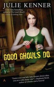 Good Ghouls Do (Beth Frasier, Bk 2)