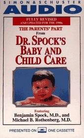 DR. SPOCK'S BABY  CHILD CARE THE PARENT'S PART