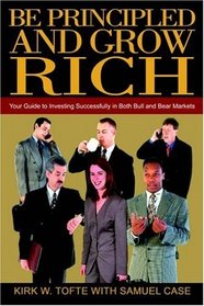 Be Principled and Grow Rich