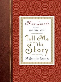 Tell Me the Story (Redesign): A Story for Eternity