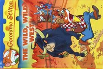 The Wild, Wild West (Geronimo Stilton)