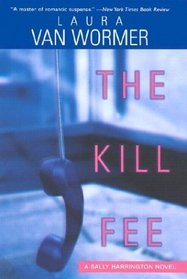 The Kill Fee (Van Womer, Laura)