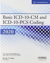 Basic ICD-10-CM and ICD-10-PCS Coding 2020