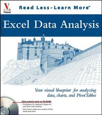 Excel Data Analysis: Your Visual Blueprint for Creating and Analyzing Data, Charts and PivotTables