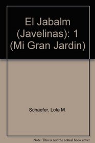 El Jabali/javelinas (Lea Y Apprende) (Spanish Edition)