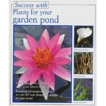 Your Garden Pond (Success with)