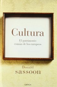 CULTURA PATRIMONIO COMUN DE LOS EUROPEOS