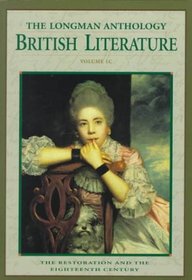 The Longman Anthology of British Literature (The Restoration and the Eighteenth Century)