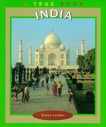 India (True Books-Geography: Countries)