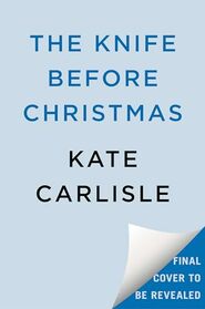 The Knife Before Christmas (A Fixer-Upper Mystery)