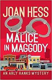 Malice in Maggody (Arly Hanks, Bk 1)