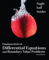 Fundamentals of Differential Equations and Boundary Value Problems (6th Edition)
