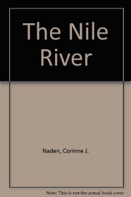 The Nile River (A First book)