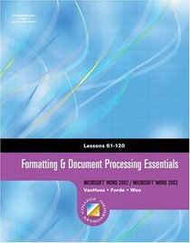 Formatting and Document Processing Essentials, Lessons 61-120